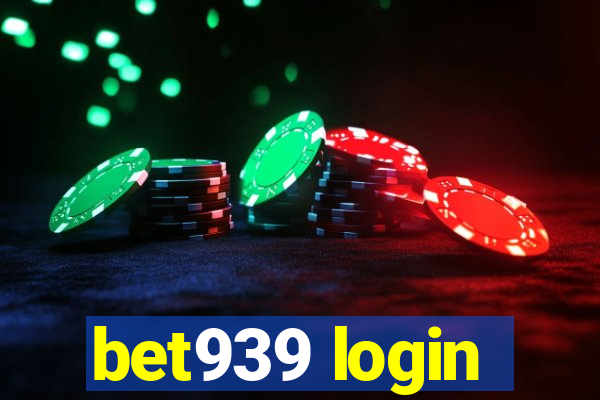 bet939 login